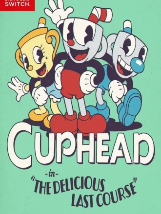 Cuphead The Delicious Last Course